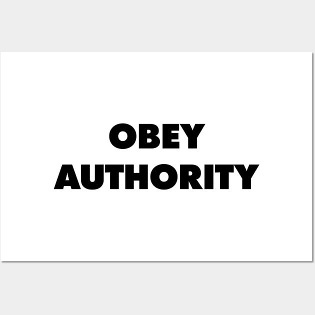 Obey Authority - They Live Wall Art by Nonstop Shirts